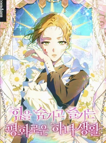 Cuộc Sống Yên Bình Của Cô Hầu Gái Che Giấu Sức Mạnh