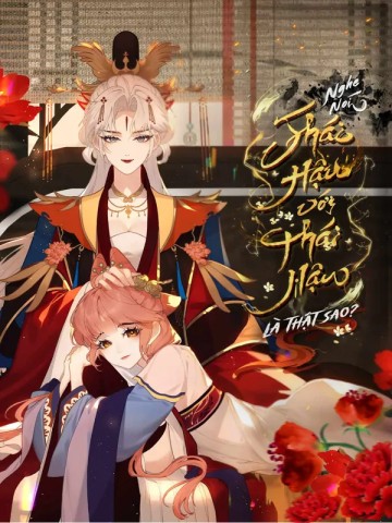 Nghe Nói Thái Hậu Với Thái Hậu Là Thật Sao?