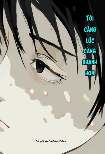 Tôi Càng Lúc Càng Nhanh Hơn