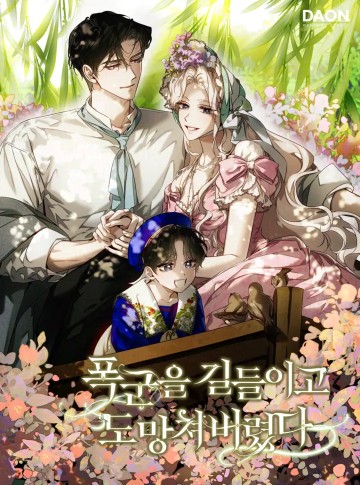 Tôi Đã Thuần Hóa Một Tên Bạo Chúa Và Chạy Trốn