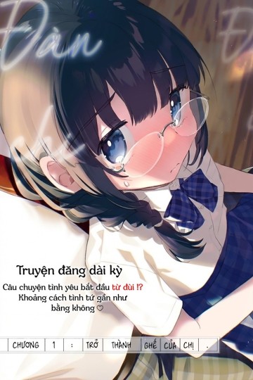 Từ ngày tôi để đàn chị trong câu lạc bộ văn học nhỏ nhắn, đáng iu, tri thức ngồi lên đùi. Ngày nào chị ấy cũng tìm đến tôi.